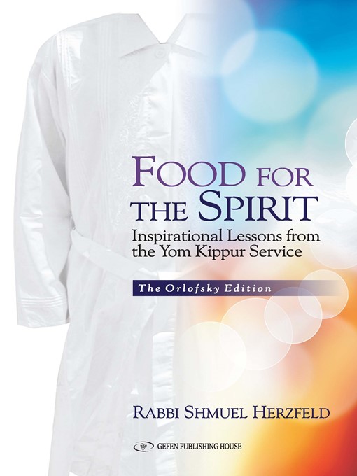 Title details for Food for the Spirit by Rabbi Shmuel Herzfeld - Available